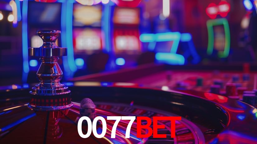 0077bet: Jogos de Caça-Níqueis-Altas Recompensas, Roleta-Velocidade, Blackjack-Desafios Máximos
